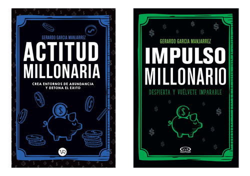 Actitud Millonaria + Impulso - Manjarrez - V&r - 2 Libros