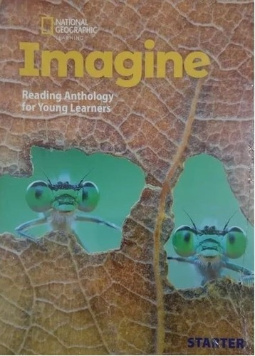 Imagine 0 Starter - Anthology, De Schroeder, Gregg. Editorial National Geographic Learning, Tapa Blanda En Inglés Americano