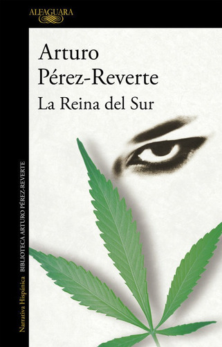 Reina Del Sur,la - Perez Reverte,arturo