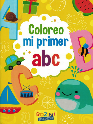 Coloreo Mi Primer Abc-lucero, Maria Jose-rozini