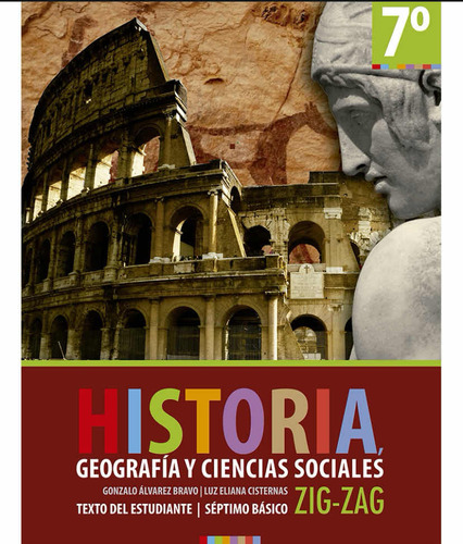 Historia, Geografía Y Ciencias Sociales, 7 Básico, Zig Zag