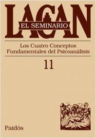 Seminario, El  11 Cuatro Conceptos Fundamentales Del Psicoan