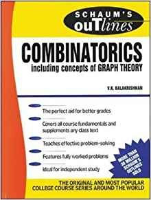 Schaums Outline Of Theory And Problems Of Combinatorics Incl