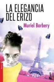 La Elegancia Del Erizo. Muriel Barbery. Planeta 
