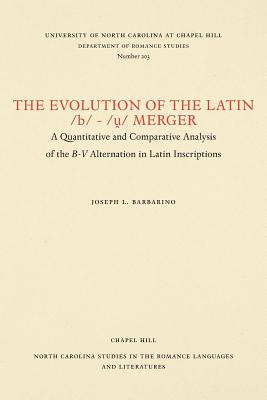 Libro The Evolution Of The Latin /b/-/&#7799;/ Merger: A ...