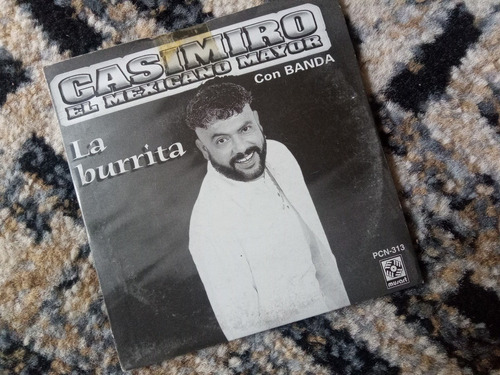 Casimiro Cd La Burrita Promo El Mexicano Mayor