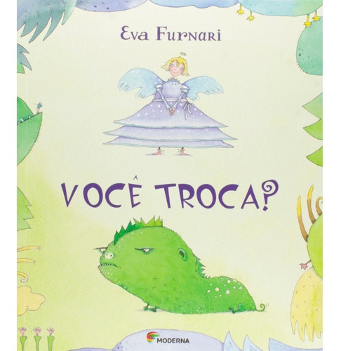 Você Troca? Eva Furnari