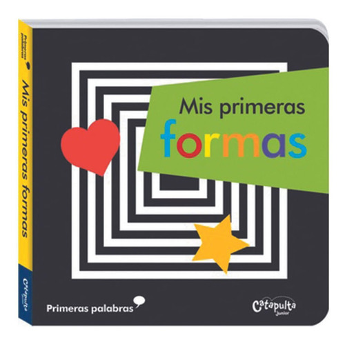 Mis Primeras Formas Catapulta Editores