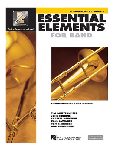 Essential Elements For Band, Bb Trombone T.c. Book 1: Compre