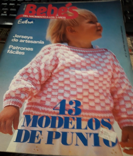 Bebes Y Niños - Tejidos - 2 Revistas