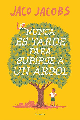 Nunca Es Tarde Para Subirse A Un Arbol: 320 -las Tres Edades