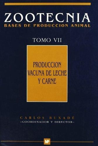 Zootecnia 7 Produccion Vacuna De Le, de Buxade. Editorial MUNDI-PRENSA en español