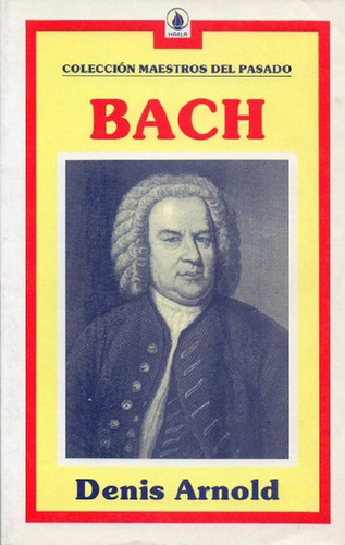 Bach - Col.maestros Del Pasado