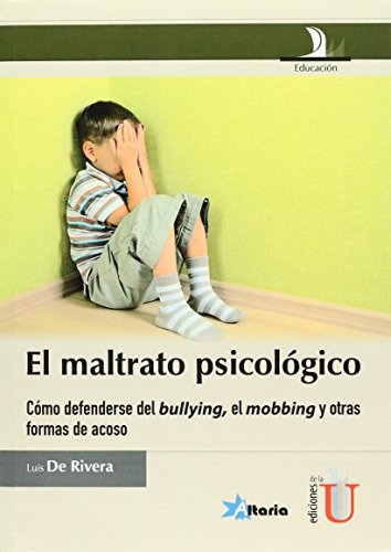 Libro El Maltrato Psicológico De Luis De Rivera Ed: 1