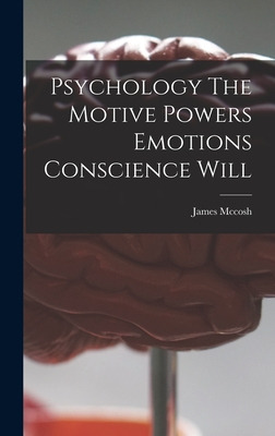 Libro Psychology The Motive Powers Emotions Conscience Wi...