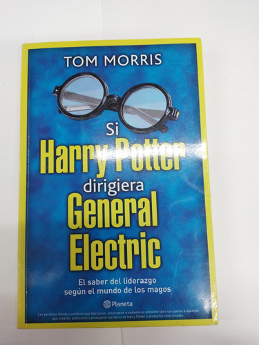 Libro  Si Harry Potter Dirigiera General Electric