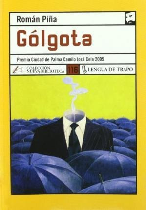 Golgota - Roman Piña Valls (hardback)