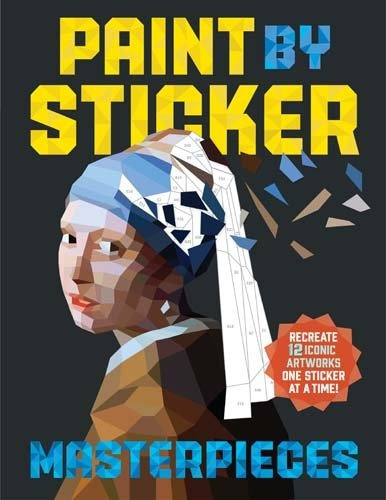 Book : Paint By Sticker Masterpieces: Re-create 12 Iconic...