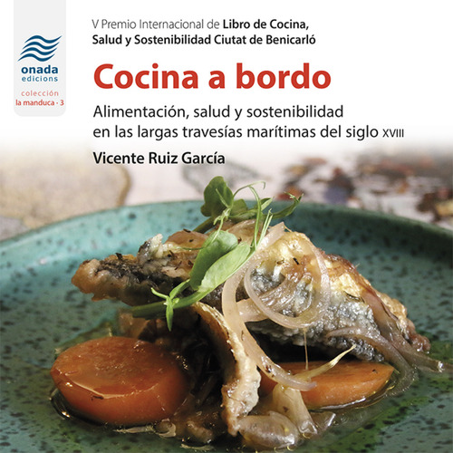 Cocina A Bordo Ruiz Garcia, Vicente Onada Edicions