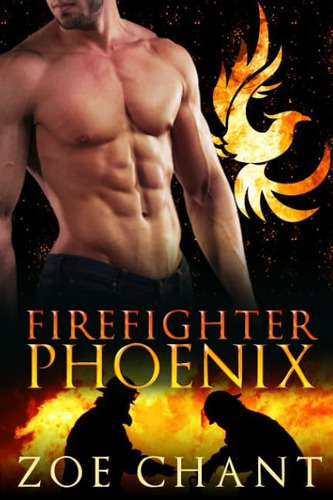 Libro:  Firefighter Phoenix (fire & Rescue Shifters)