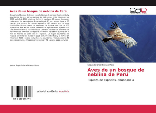 Libro: Aves De Un Bosque De Neblina De Perú: Riqueza De Espe