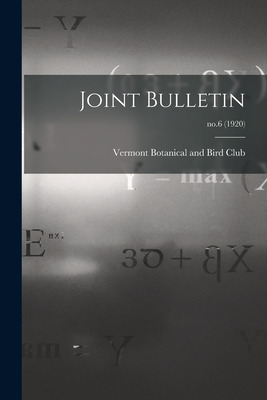Libro Joint Bulletin; No.6 (1920) - Vermont Botanical And...