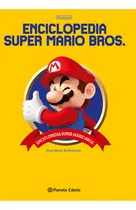 Comprar Enciclopedia Super Mario Bros 30ª Aniversario - Planeta Comi