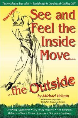 Libro See And Feel The Inside Move The Outside - Michael ...