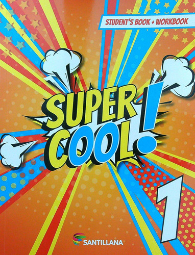 Imagen 1 de 1 de Super Cool 1 - Student's Book + Workbook