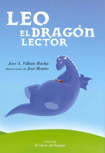 Leo. El Dragon Lector (t.d)