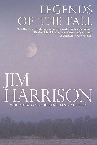 Book : Legends Of The Fall - Jim Harrison