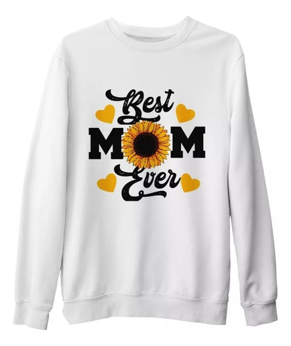 Buzo Canguro Mejor Mama Por Siempre Girasol Unisex