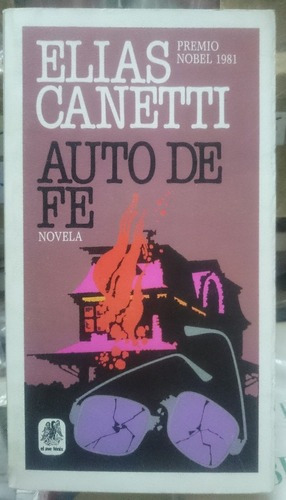 Auto De Fe - Elias Canetti&-.