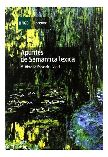 Libro Apuntes De Semantica Lexica  De Escandell Vidal Mar