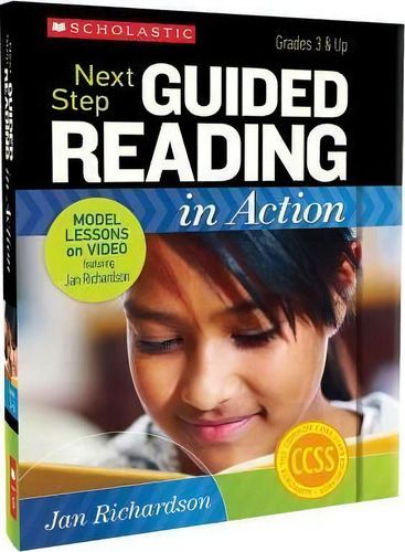 Next Step Guided Reading In Action, Grades 3 & Up : Model Lessons On Video, De Jan Richardson. Editorial Scholastic Teaching Resources En Inglés