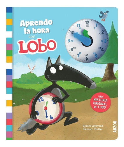 Aprendo La Hora Con Lobo - Lallemand, Orianne