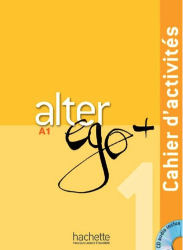 Libro Alter Ego 1 Cahier D Activites *cjs