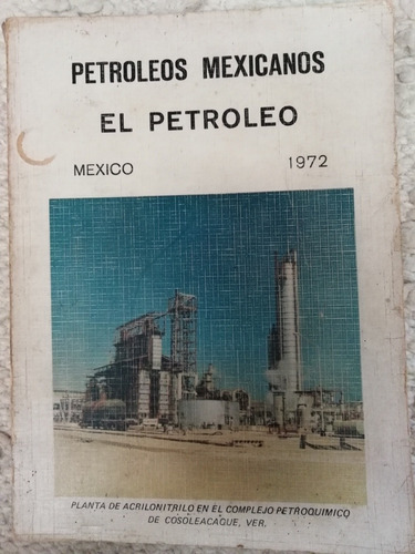 Pemex Petróleos Mexicanos 1972