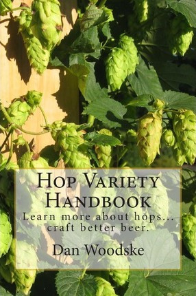 Libro Hop Variety Handbook : Learn More About Hop...creat...