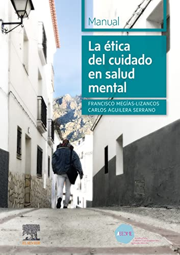 Libro La Ética Del Cuidado En Salud Mental De Carlos Aguiler