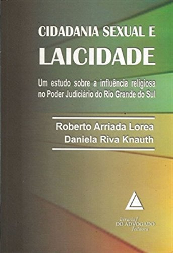 Libro Cidadania Sexual E Laicidade Um Estudo Sobre A Influên