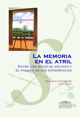 La Memoria En El Atril - Varios Autores