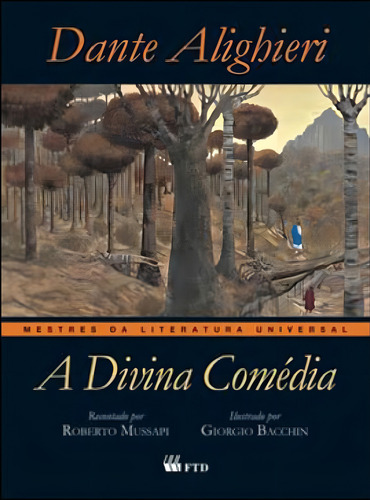 Divina Comedia, A - Coleçao Mestres Da Literatura Universal