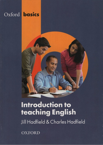 Introduction To Teaching English - Oxford Basics
