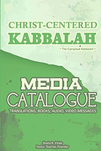 Media Catalogue Christcentered Kabbalah