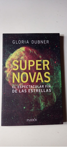 Supernovas Gloria Dubner Paidos