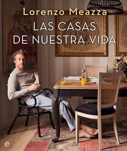 Las Casas De Nuestra Vida (libro Original)