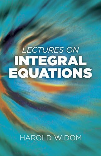 Libro: Lectures On Integral Equations (dover Books On