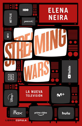 Streaming Wars - Elena Neira