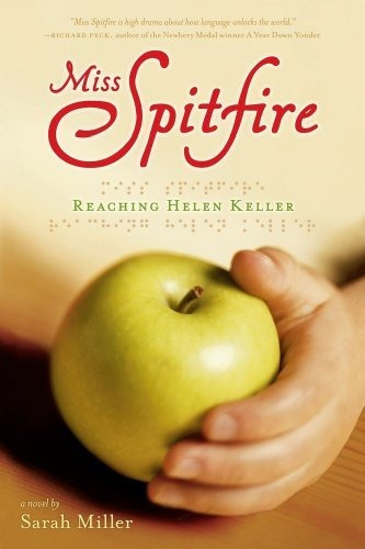 Book : Miss Spitfire Reaching Helen Keller - Miller, Sarah
